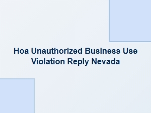 Responding to Hoa Unauthorized Business Use Violations in Nevada