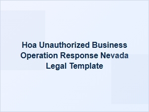 How to Respond to Unauthorized Business Operations in Nevada Hoas